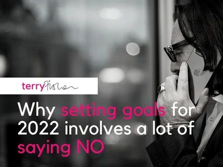 Why Setting Goals For 2022 Involves A Lot Of Saying NO